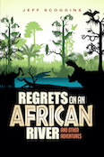 Regrets on an African River
